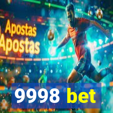 9998 bet